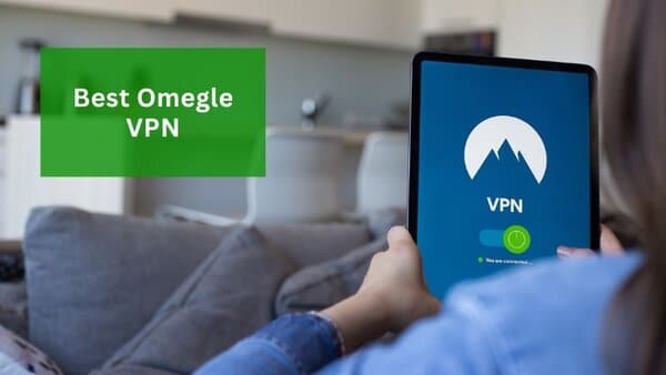 Omegle VPN